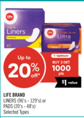 LIFE BRAND LINERS (96's - 129's) or PADS (20's - 48's)