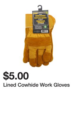 Lined Cowhide Work Gloves