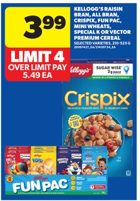KELLOGG'S RAISIN BRAN, ALL BRAN, CRISPIX, FUN PAC, MINI WHEATS, SPECIAL K OR VECTOR PREMIUM CEREAL, 210-525 G
