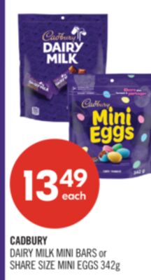 CADBURY DAIRY MILK MINI BARS or SHARE SIZE MINI EGGS