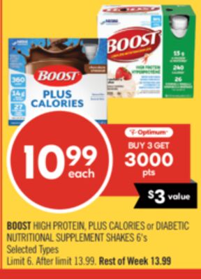 BOOST HIGH PROTEIN, PLUS CALORIES or DIABETIC NUTRITIONAL SUPPLEMENT SHAKES