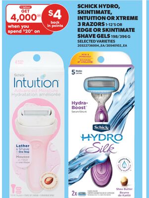 SCHICK HYDRO, SKINTIMATE, INTUITION OR XTREME 3 RAZORS, 1-12'S OR EDGE OR SKINTIMATE SHAVE GELS, 198/396 G