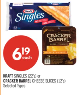 KRAFT SINGLES (22's) or CRACKER BARREL CHEESE SLICES (12's)