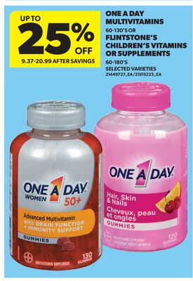 ONE A DAY MULTIVITAMINS, 60-130'S OR FLINTSTONE'S CHILDREN'S VITAMINS OR SUPPLEMENTS, 60-180'S