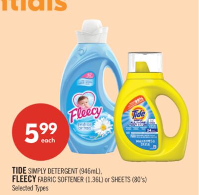 TIDE SIMPLY DETERGENT (946mL), FLEECY FABRIC SOFTENER (1.36L) or SHEETS (80's)