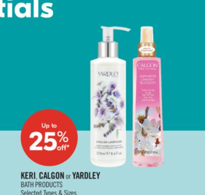 KERI, CALGON or YARDLEY BATH PRODUCTS