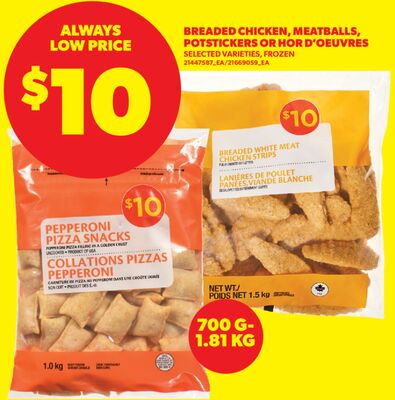 BREADED CHICKEN, MEATBALLS, POTSTICKERS OR HOR D'OEUVRES