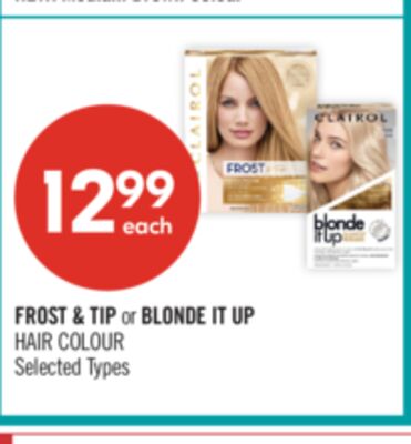 FROST & TIP or BLONDE IT UP HAIR COLOUR