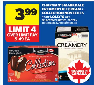 CHAPMAN'S MARKDALE CREAMERY ICE CREAM 2 L, COLLECTION NOVELTIES 8' S OR LOLLY'S 28' S