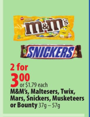 M&M's, Maltesers, Twix, Mars, Snickers, Musketeers or Bounty
