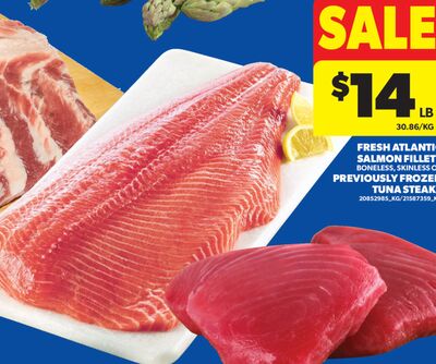 FRESH ATLANTIC SALMON FILLETS SALMON FILLET PREVIOUSLY FROZEN TUNA STEAK