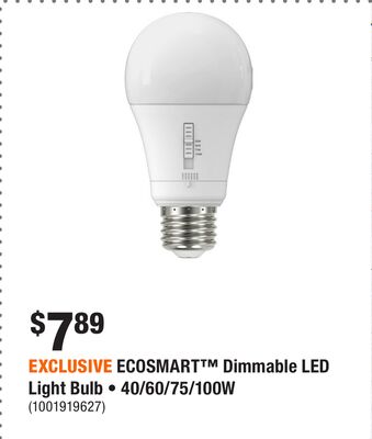 EXCLUSIVE ECOSMART™ Dimmable LED Light Bulb • 40/60/75/100W