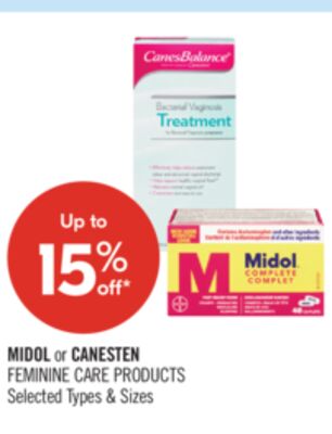 MIDOL or CANESTEN FEMININE CARE PRODUCTS