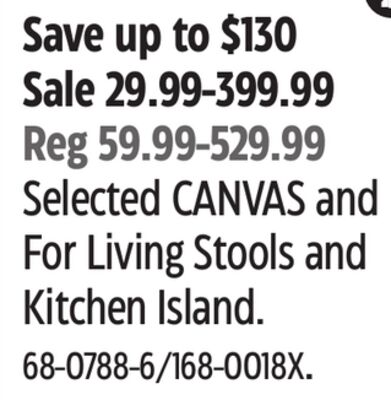 Selected CANVAS and For Living Stools and Kitchen Island