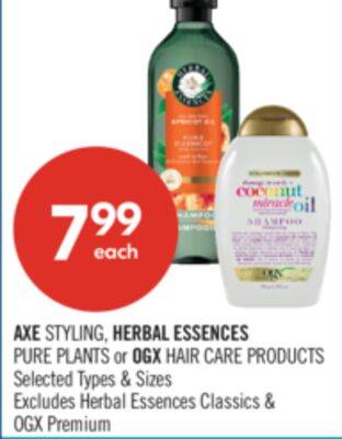 AXE STYLING, HERBAL ESSENCES PURE PLANTS or OGX HAIR CARE PRODUCTS
