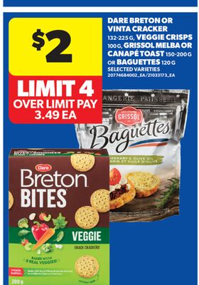 DARE BRETON OR VINTA CRACKER, 132-225 G, VEGGIE CRISPS, 100 G, GRISSOL MELBA OR CANAPÉ TOAST, 150-200 G OR BAGUETTES, 120 G