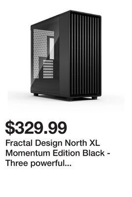 Fractal Design North XL Momentum Edition Black - Three powerful 140mm Momentum Fans Included - Genuine Blackened Oak Wood Front - Glass Side Panel - Type C USB - ATX and E-ATX Airflow Full Tower PC Gaming Case