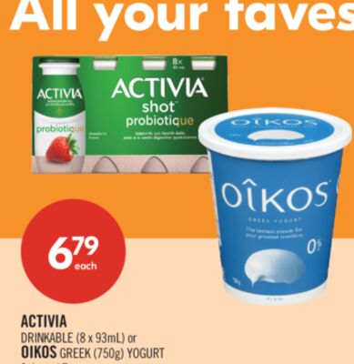 ACTIVIA DRINKABLE (8 x 93mL) or OIKOS GREEK (750g) YOGURT