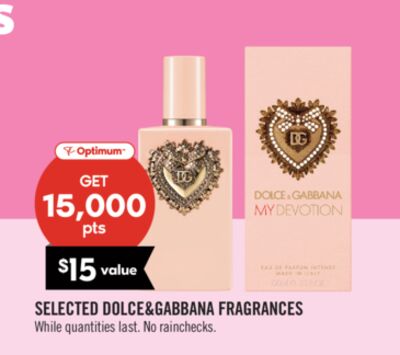 SELECTED DOLCE&GABBANA FRAGRANCES