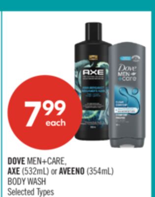 DOVE MEN+CARE, AXE (532mL) or AVEENO (354mL) BODY WASH