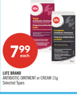 LIFE BRAND ANTIBIOTIC OINTMENT or CREAM