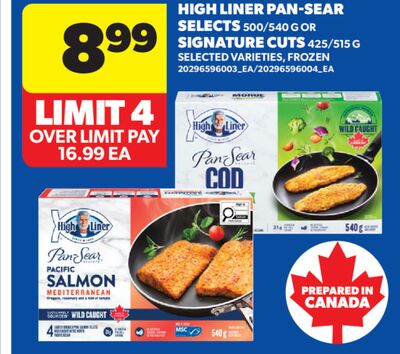 HIGH LINER PAN-SEAR SELECTS 500/540 G OR SIGNATURE CUTS 425/515 G