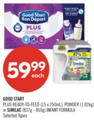 GOOD START PLUS READY-TO-FEED (15 x 250mL), POWDER (1.02kg) or SIMILAC (837g - 859g) INFANT FORMULA