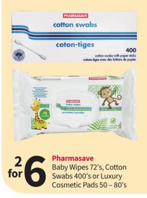 Pharmasave Baby Wipes 72' s, Cotton Swabs 400' s or Luxury Cosmetic Pads 50-80' s