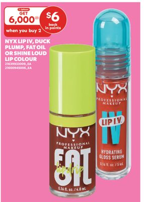 NYX LIP IV, DUCK PLUMP, FAT OIL OR SHINE LOUD LIP COLOUR