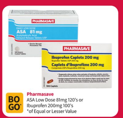 Pharmasave ASA Low Dose 81mg 120's or Ibuprofen 200mg 100's