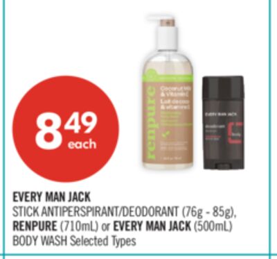 VERY MAN JACK STICK ANTIPERSPIRANT/DEODORANT (76g−85g) RENPURE (710mL) or EVERY MAN JACK (500mL) BODY WASH