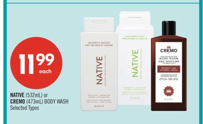 NATIVE (532mL) or CREMO (473mL) BODY WASH
