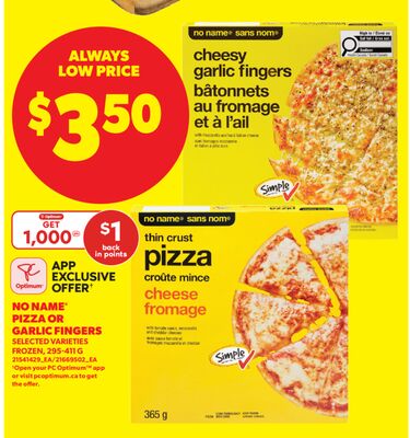 NO NAME® PIZZA OR GARLIC FINGERS, 295-411 G
