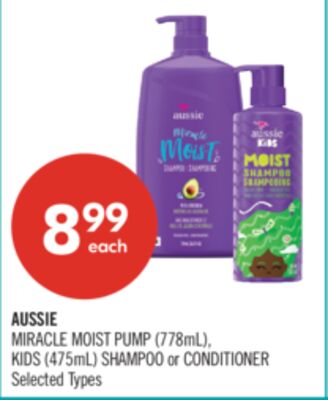 AUSSIE MIRACLE MOIST PUMP (778mL), KIDS (475mL) SHAMPOO or CONDITIONER