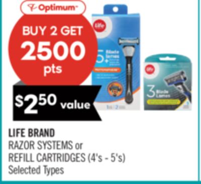 LIFE BRAND RAZOR SYSTEMS or REFILL CARTRIDGES (4's - 5's)
