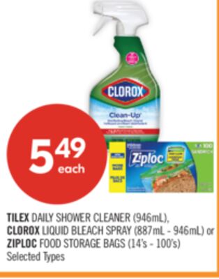 TILEX DAILY SHOWER CLEANER (946mL), CLOROX LIQUID BLEACH SPRAY (887mL - 946mL) or ZIPLOC FOOD STORAGE BAGS (14's - 100's)