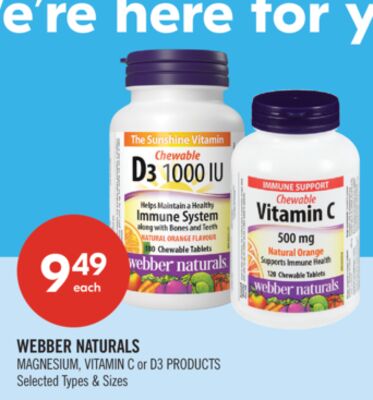 WEBBER NATURALS MAGNESIUM, VITAMIN C or D3 PRODUCTS