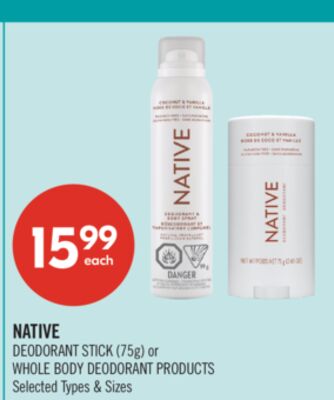 Native DEODORANT STICK (75g) or WHOLE BODY DEODORANT PRODUCTS