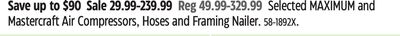 Mastercraft Selected MAXIMUM and Mastercraft Air Compressors, Hoses and Framing Nailer