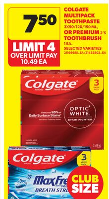 COLGATE MULTIPACK TOOTHPASTE, 3X90/120/150 ML, OR PREMIUM, 2' S TOOTHBRUSH, 1 EA.