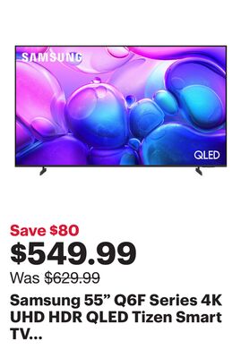 Samsung 55" Q6F Series 4K UHD HDR QLED Tizen Smart TV (QN55Q6FAAFXZC) - 2025 - Only at Best Buy