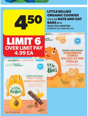 LITTLE BELLIES ORGANIC COOKIES, 130 G OR DATE AND OAT BARS, 85 G