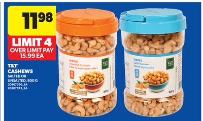 T & T® CASHEWS, 800 G