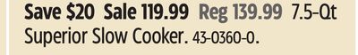 7.5-Qt Superior Slow Cooker