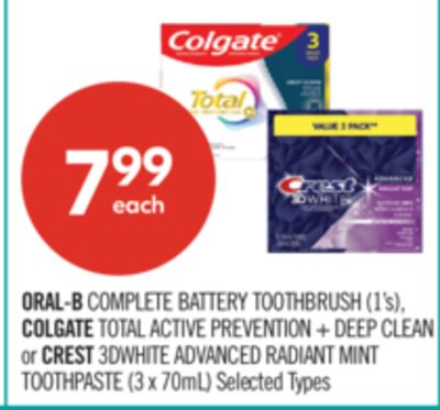 ORAL-B COMPLETE BATTERY TOOTHBRUSH (1's), COLGATE TOTAL ACTIVE PREVENTION + DEEP CLEAN or CREST 3DWHITE ADVANCED RADIANT MINT TOOTHPASTE (3 x 70mL)