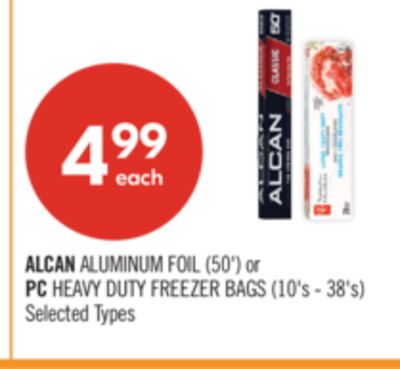 ALCAN ALUMINUM FOIL (50') or PC HEAVY DUTY FREEZER BAGS (10's - 38's)