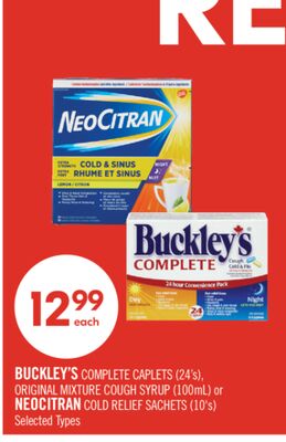 BUCKLEY'S COMPLETE CAPLETS (24's), ORIGINAL MIXTURE COUGH SYRUP (100mL) or NEOCITRAN COLD RELIEF SACHETS (10's)