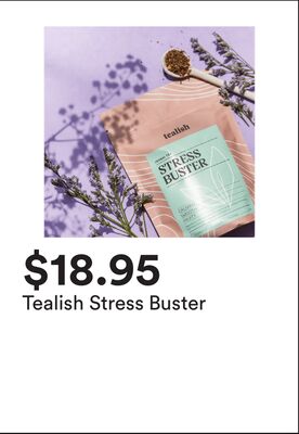 Tealish Stress Buster