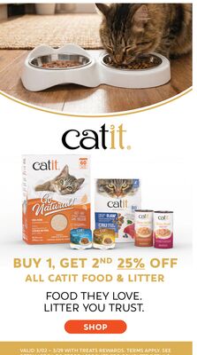 Buy one, get 2nd 25% off ALL Catit food & litter