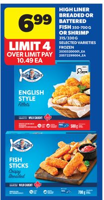 HIGH LINER BREADED OR BATTERED FISH, 350-700 G OR SHRIMP, 315/330 G